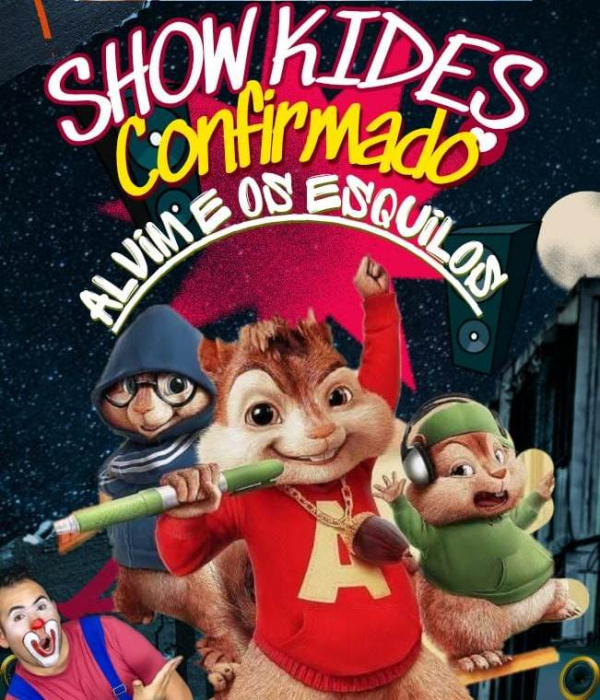 Show infantil com Alvin e os Esquilos e o Palhao Ketchup na 25 Fenarroz
